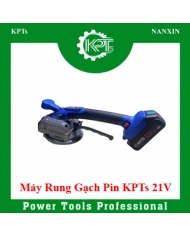 Máy Rung, Hút Gạch Lát Nền 21V KPTs